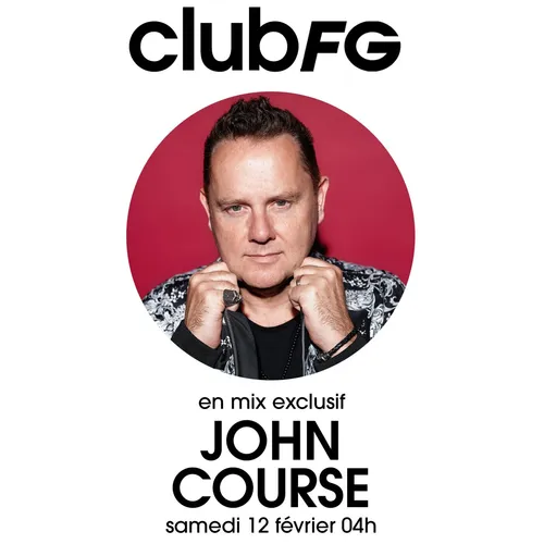CLUB FG : JOHN COURSE