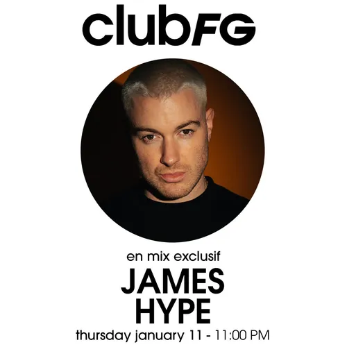 CLUB FG : JAMES HYPE