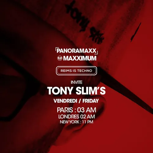 PANORAMAXX : TONY SLIM'S