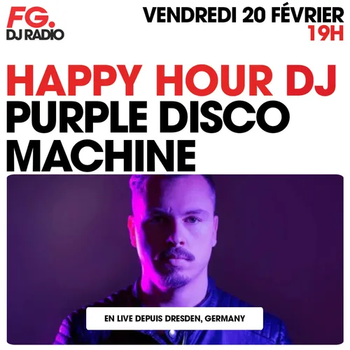 HAPPY HOUR DJ : PURPLE DISCO MACHINE