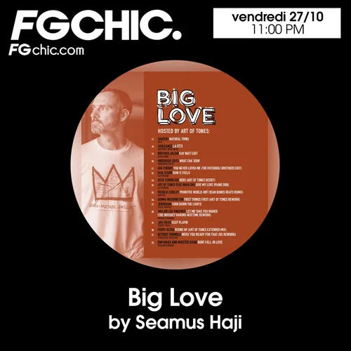 FG CHIC MIX BIG LOVE BY SEAMUS HAJI