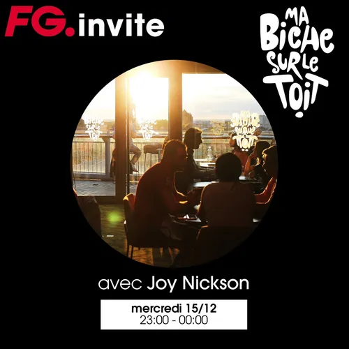 FG INVITE : MA BICHE SUR LE TOIT
