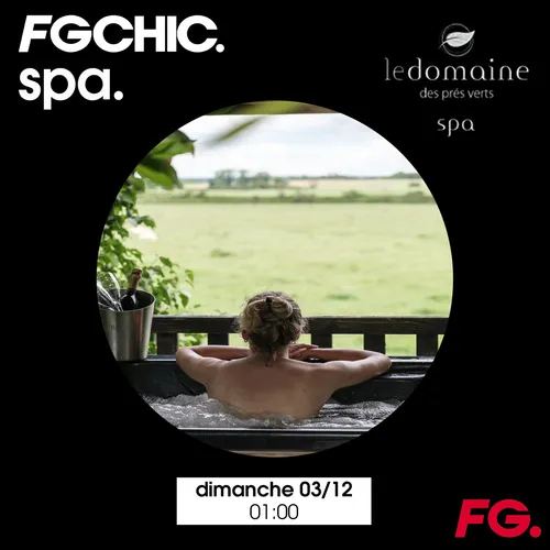 FG CHIC MIX SPA INVITE LE DOMAINE DES PRÉS VERTS