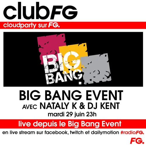 CLOUD PARTY :  BIG BANG EVENT