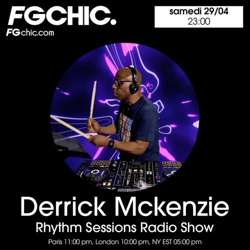 FG CHIC MIX BY DERRICK MCKENZIE RHYTHM SESSIONS