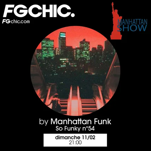 MANHATTAN SHOW SO FUNKY VOL.54