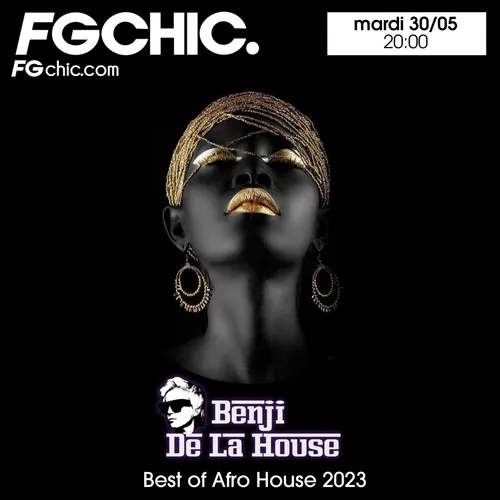 FG CHIC MIX BY BENJI DE LA HOUSE