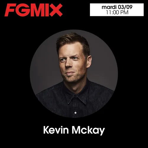 FG MIX : KEVIN MCKAY