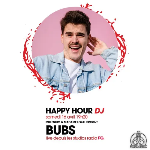 HAPPY HOUR DJ : BUBS