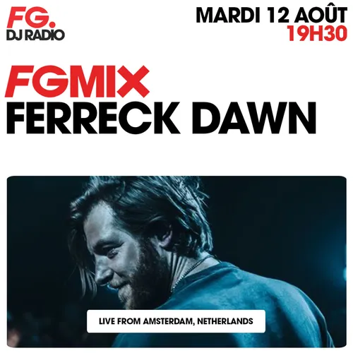 FG MIX : FERRECK DAWN
