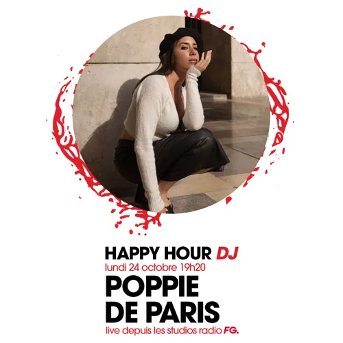 HAPPY HOUR DJ : POPPIE DE PARIS
