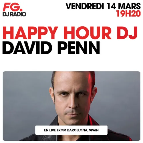 HAPPY HOUR DJ : DAVID PENN