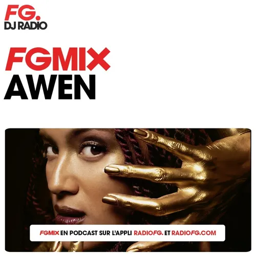 FG MIX : AWEN