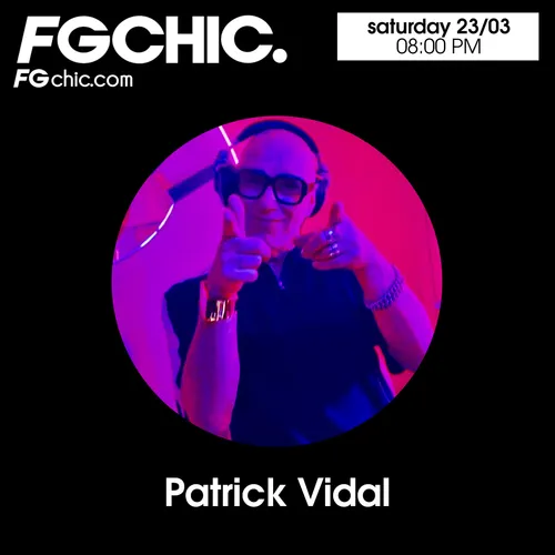 FG CHIC MIX BY PATRICK VIDAL