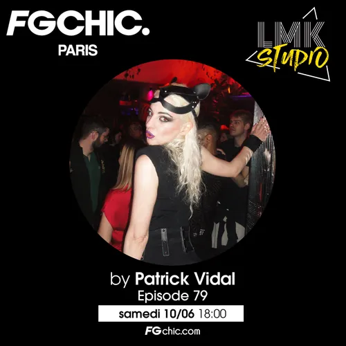 LMK STUDIO AVEC PATRICK VIDAL ÉPISODE 79