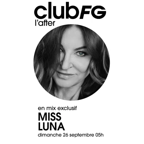 CLUB FG : MISS LUNA