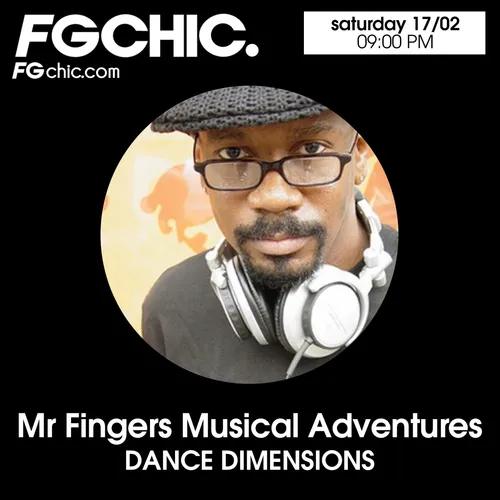 FG CHIC MIX MUSICAL ADVENTURES BY MR FINGERS