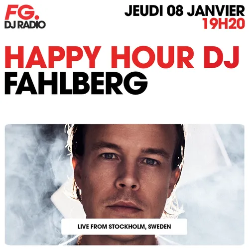 HAPPY HOUR DJ : FAHLBERG