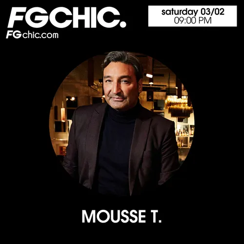 FG CHIC MIX BY MOUSSE T