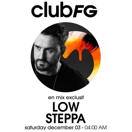 CLUB FG : LOW STEPPA