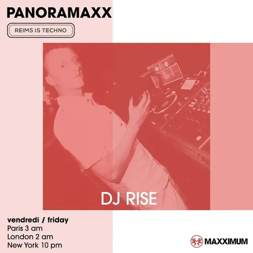 PANORAMAXX : DJ RISE