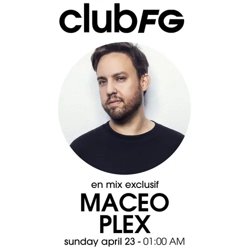 CLUB FG : MACEO PLEX