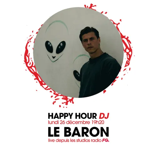 HAPPY HOUR DJ : LE BARON