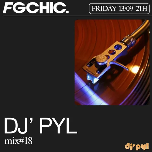 FG CHIC MIX BY DJ' PYL