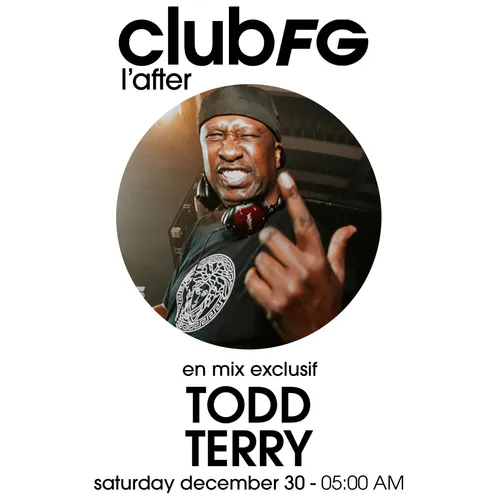CLUB FG : TODD TERRY