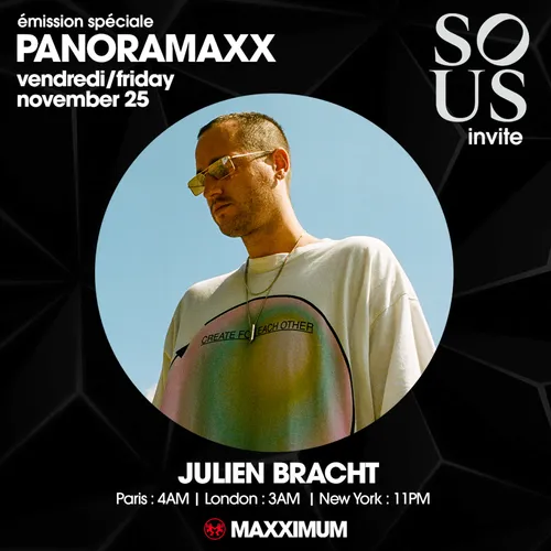 PANORAMAXX : JULIEN BRACHT