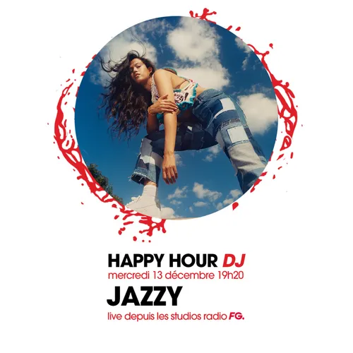 HAPPY HOUR DJ : JAZZY