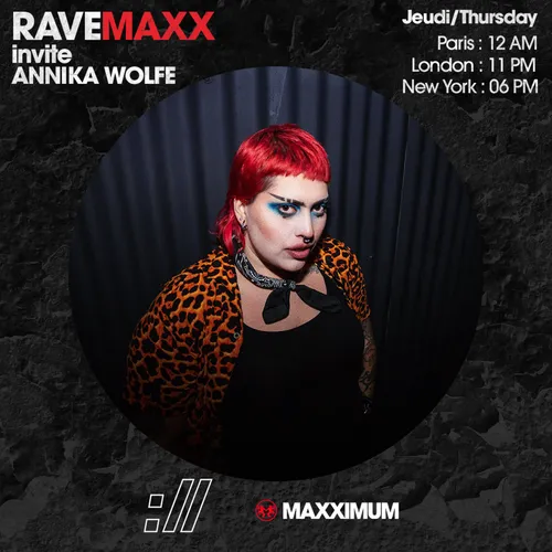 RAVEMAXX : CRISISOFMAN AVEC ANNIKA WOLFE