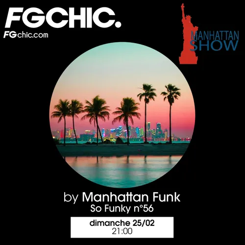 MANHATTAN SHOW SO FUNKY VOL.56