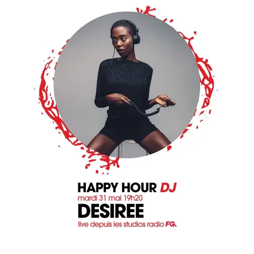 HAPPY HOUR DJ : DESIREE