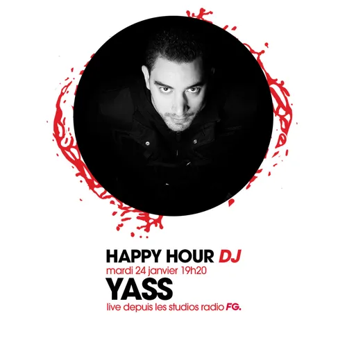 HAPPY HOUR DJ : YASS