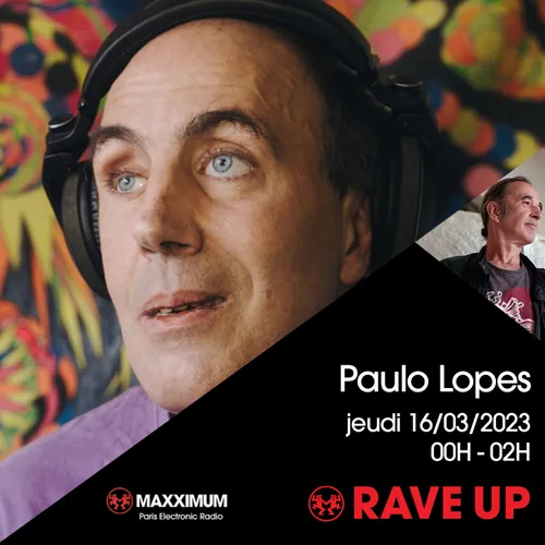RAVE UP : PAULO LOPES & DAVID ASKO