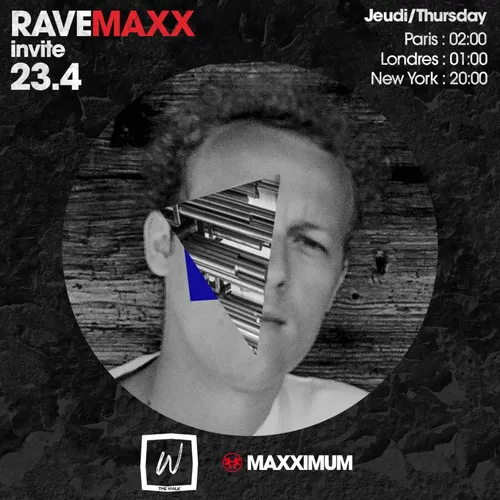 RAVEMAXX : NUIT DUB TECHNO BY THE WALK AVEC 23.4