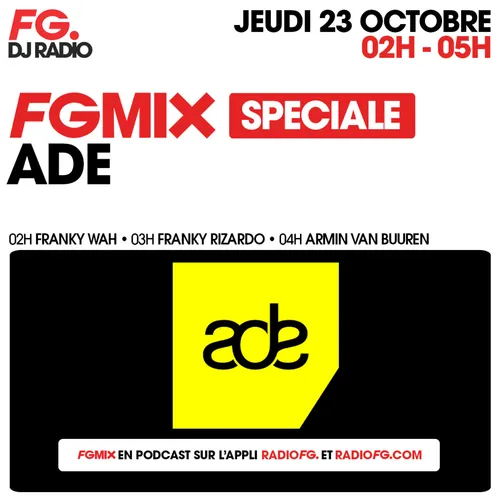 FG MIX SPÉCIALE A.D.E : FRANKY WAH