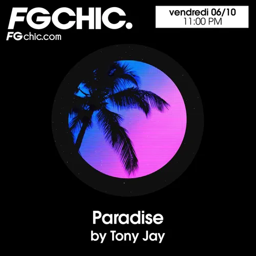 FG CHIC MIX PARADISE BY TONY JAY