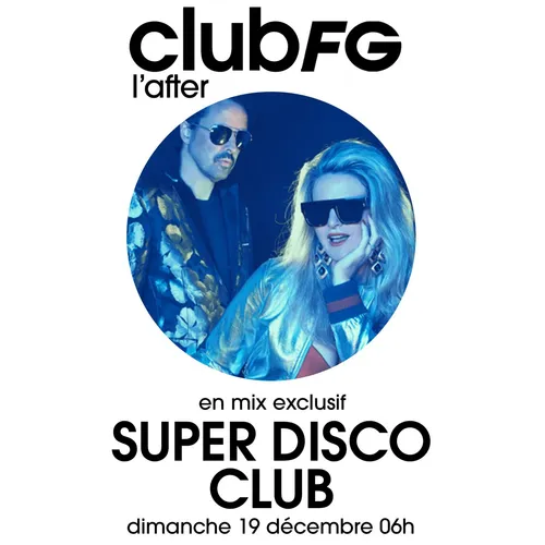 CLUB FG : SUPER DISCO CLUB