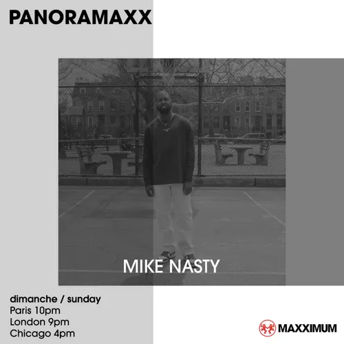 PANORAMAXX : MIKE NASTY