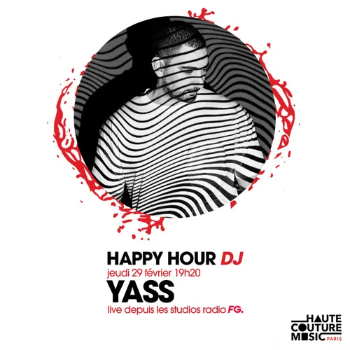 HAPPY HOUR DJ : YASS