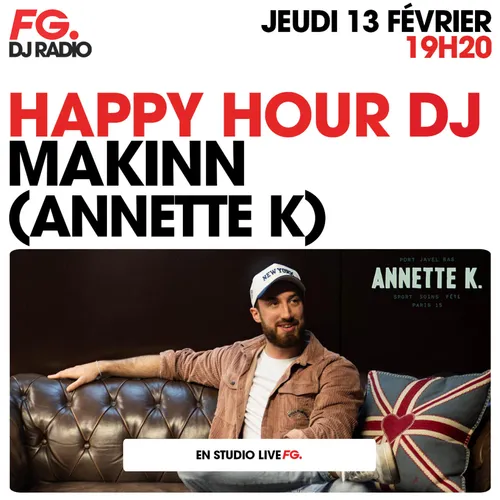 HAPPY HOUR DJ : MAKINN
