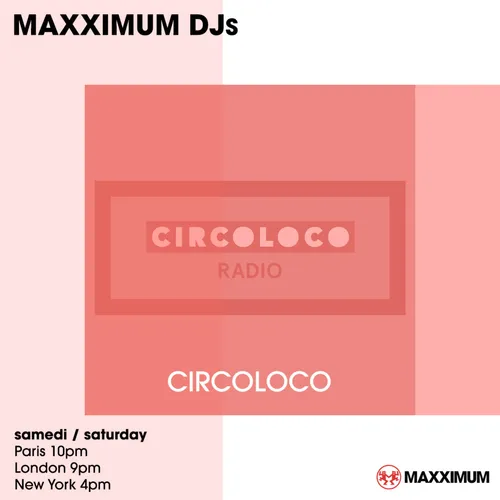 MAXXIMUM DJ'S : CIRCOLOCCO