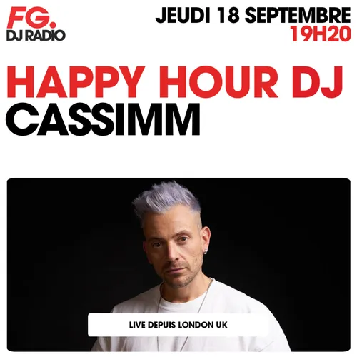 HAPPY HOUR DJ : CASSIMM