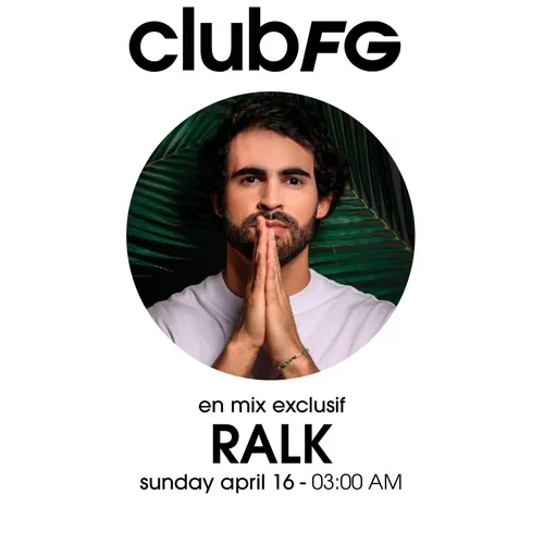 CLUB FG : RALK