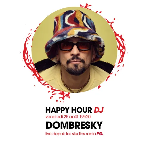 HAPPY HOUR DJ : DOMBRESKY