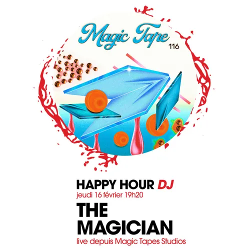 HAPPY HOUR DJ : THE MAGICIAN