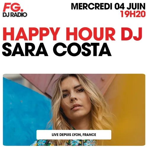 HAPPY HOUR DJ : SARA COSTA