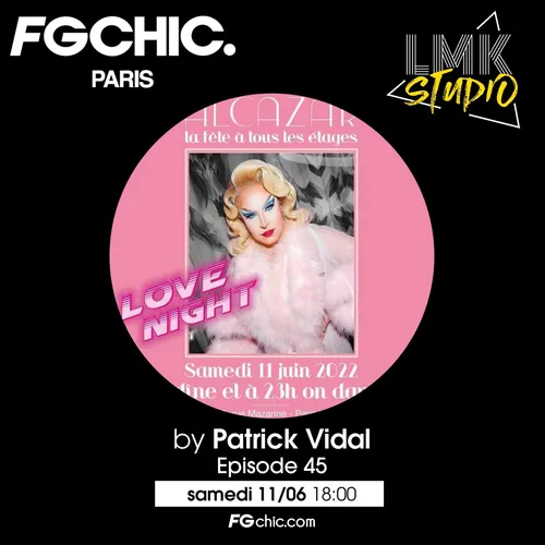 LMK STUDIO AVEC PATRICK VIDAL DU 11 JUIN 2022